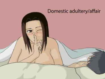 [Izayoi No Kiki] Kateinai Furin | Domestic Adultery/affair [English]