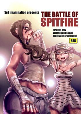 Reality Porn THE BATTLE OF SPITFIRE Orgasm