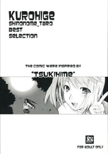 Hot Naked Girl KUROHIGE SHINONOME_TaRO BEST SELECTION "TSUKIHIME" – Tsukihime Camwhore