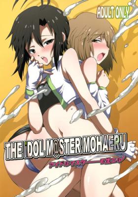 Super Hot Porn THE iDOLM@STER MOHAERU - The idolmaster Masturbando