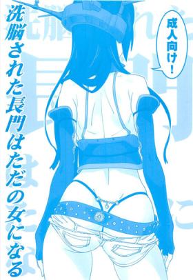 Blackdick Sennou Sareta Nagato wa Tada no Onna ni Naru - Kantai collection Sword art online Blow Job Porn