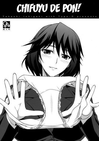 (C81) [Type-G (Ishigaki Takashi)] Chifuyu De Pon! (IS <Infinite Stratos>) [English] [cowsrkool]