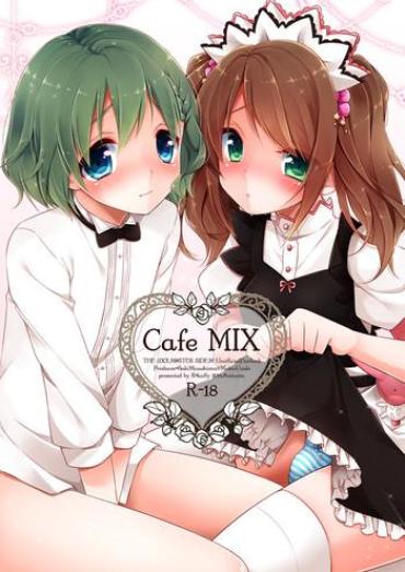 [R*kaffy (Aichi Shiho)] Cafe MIX (THE IDOLM@STER SideM) [Digital]