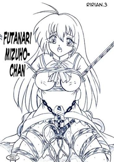 Fuck Ririan.3 Futanari Mizuho-chan – Otome Wa Boku Ni Koishiteru