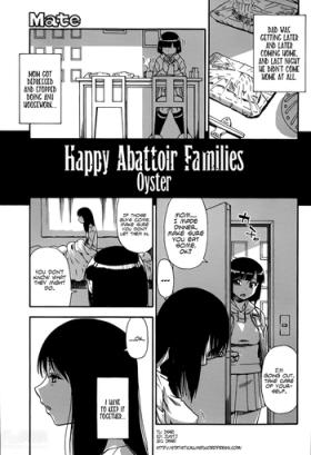 Nalgas Tojou no Danran | Happy Abattoir Families Ch. 4 Facefuck