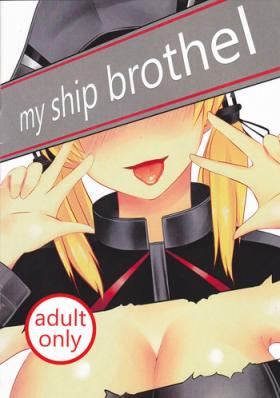 Hardcorend My Ship Brothel - Kantai collection Seduction Porn