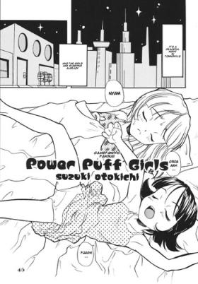Amature Porn 1/3 night. #1 - The powerpuff girls Girl On Girl