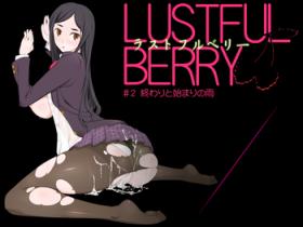 Licking Pussy LUSTFUL BERRY #2 - Owari to Hajimari no Ame | Rain of the end and the beginning Amateur Porn Free