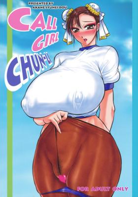 Busty CALL GIRL CHUN-LI - Street fighter Tight Cunt