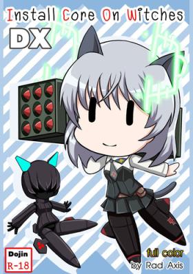 White Girl Install Core On Witches DX - Strike witches Story