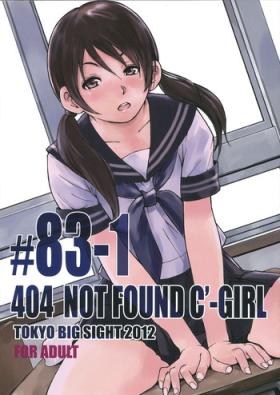 Clit (C83) [Kisidou (Takebayasi Hiroki, Kishi Kasei)] 404 NOT FOUND C'-GIRL #83-1 Fat Ass