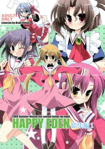 Milf Sex HAPPY EDEN Soushuuhen 1 – Hayate No Gotoku Chupa