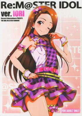 Passionate Re:M@STER IDOL ver.IORI - The idolmaster All Natural