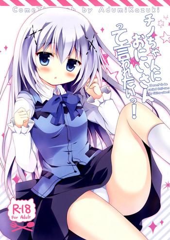 Beautiful (COMIC1☆9) [Come Through (Adumi Kazuki)] Chino-chan Ni Onii-san Te Iwaretai! (Gochuumon Wa Usagi Desu Ka?) [English] [Doki Fansubs] - Gochuumon Wa Usagi Desu Ka Ecuador