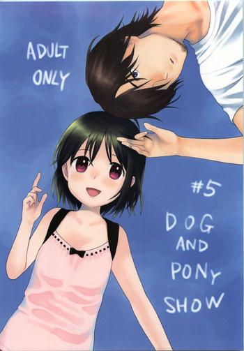 Rica Dog and Pony SHOW #5 Oldyoung