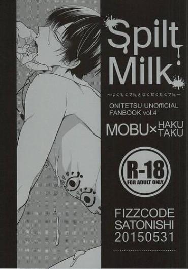 (Jigoku No Tomoshibi 6) [FIZZCODE (Satonishi)] Spilt Milk -Hakutaku-san To Hakudaku Takusan- (Hoozuki No Reitetsu)