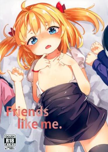 (C88) [Meshikutteneru. (Atage)] Friends Like Me. [English] {Mistvern}