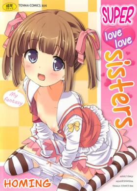 Ass Fucked Chou Love Love Imouto | Super love love sisters First