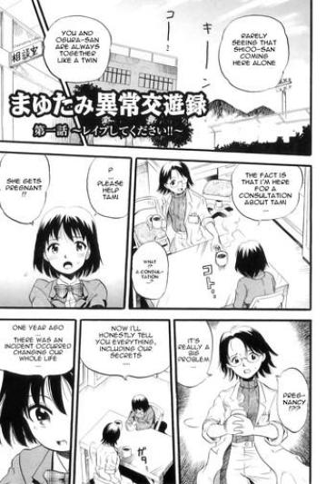 [Kurita Yuugo] Mayu-Tami Ijou Kouyuu Roku Ch. 1 [English]