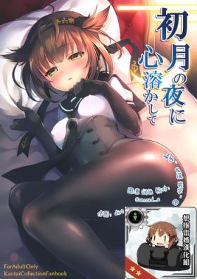 Flexible Hatsuzuki no Yoru ni Kokoro You kashide - Kantai collection Tight Pussy Porn
