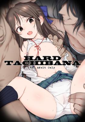 Free Amature Porn Hard Tachibana - The idolmaster 8teen
