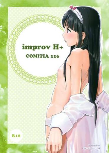 (Kansai COMITIA48) [Hiyorimi No Sora (Hiyori Mizuki)] Improv H+