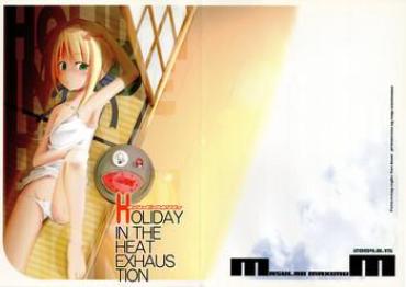 Cumload Holiday In The Heat Exhaustion – Fate Stay Night Tight Pussy Fuck