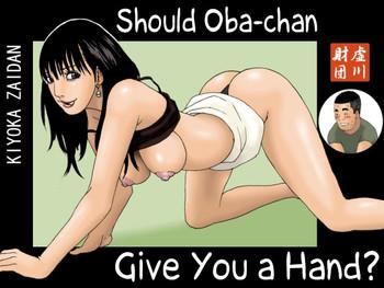 Whores Obachan ga Nuitageyou ka? | Should Oba-chan give you a Hand? Bucetuda