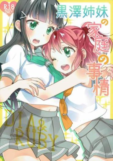 (Bokura No Love Live! 13) [Sweet Pea (Ooshima Tomo)] Kurosawa Shimai No Katei No Jijou (Love Live! Sunshine!!)