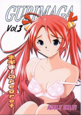 Sexy Girl Sex GURIMAGA Vol. 3 Negima no Regret - Mahou sensei negima Body