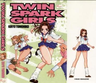 [Kiryu Tomohiko] Twin Spark Girls (English)