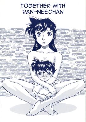 Roundass (C67) [ANA (Kichijouji Kitashirou)] Ran-neechan to Issho | Together with Ran-neechan (Detective Conan) [English] [EHCOVE] - Detective conan Lover