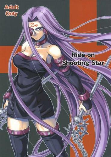 (C66) [Junpuumanpandou (Hida Tatsuo)] Ride On Shooting Star (Fate/stay Night) [Chinese] [322漢化]