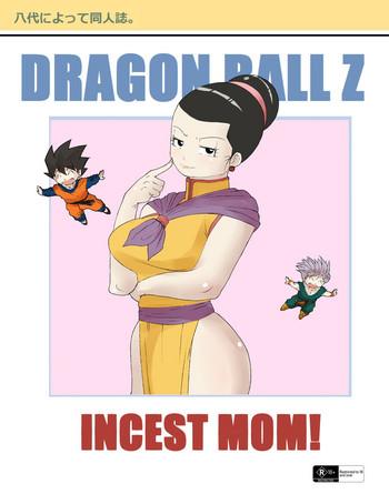 Panty Incest Mom - Dragon ball z Rough Porn