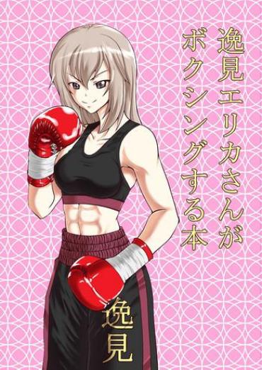Teenager Itsumi Erika-san Ga Boxing Suru Hon – Girls Und Panzer Lima