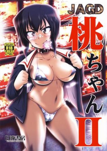 Groupsex JAGD Momo-chan II – Girls Und Panzer