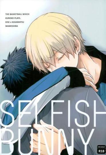 Gets SELFISH BUNNY – Kuroko No Basuke