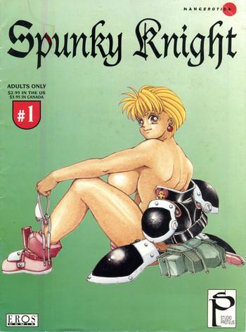 Panties Spunky Knight 1 Time