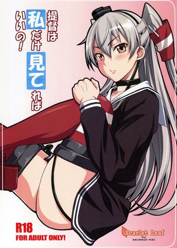 (C86) [Scarlet Leaf (Momizi-Kei)] Teitoku Wa Watashi Dake Mitereba Iino! (Kantai Collection -KanColle-)