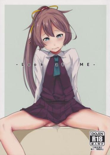 Calle Look At ME – Kantai Collection