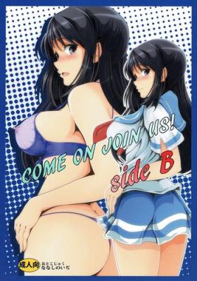 Suck COME ON JOIN US! sideB - Hibike euphonium Fuck My Pussy