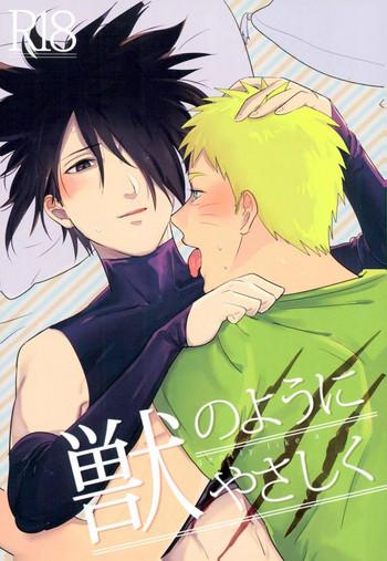 (Kasanaru Te Wa Ai O Sasu) [Urarozi (Steven)] Kemono No You Ni Yasashiku - Gently Like A Beast (Naruto)