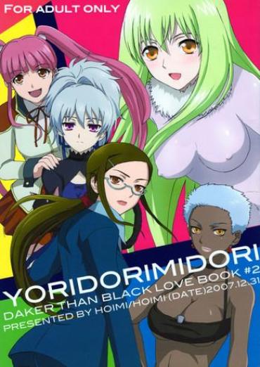 Transex YORIDORIMIDORI – Darker Than Black