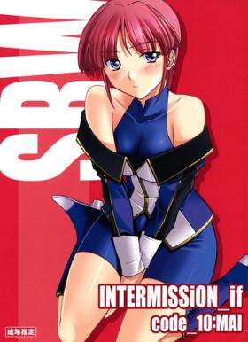 Cumswallow INTERMISSION_if code_10: MAI - Super robot wars This