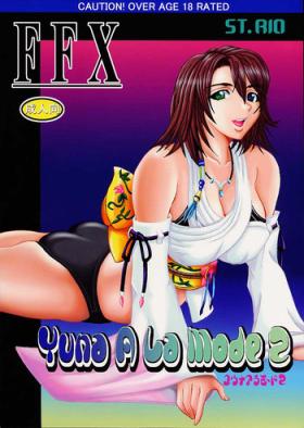 Cum In Mouth Yuna a la Mode 2 - Final fantasy x Family Sex