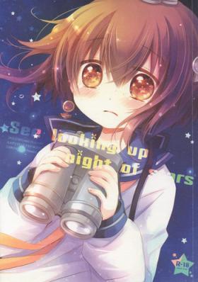 Innocent See looking up a night of stars - Kantai collection Trap