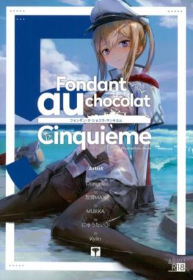 Big Ass Fondant au chocolat Cinquieme - Kantai collection Perverted