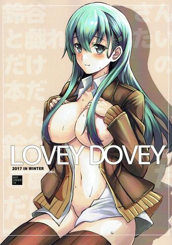 Hentai LOVEY DOVEY - Kantai Collection