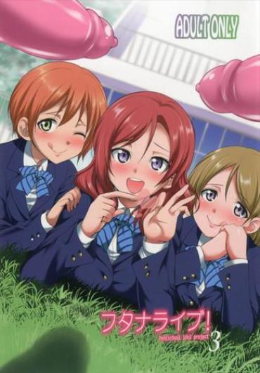 Mum Futana Live! 3 – Love Live Deflowered