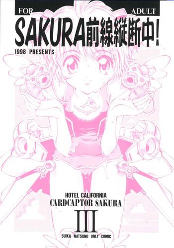 Camgirl Sakura Zensen Juudanchuu! III - Cardcaptor sakura Fucking Pussy